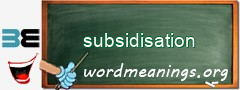 WordMeaning blackboard for subsidisation